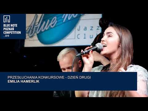 Blue Note Poznań Competition 2018: Emilia Hamerlik