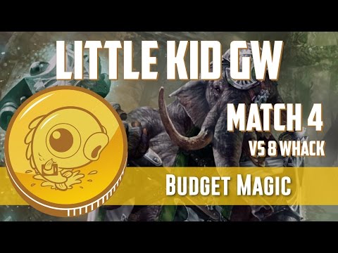Budget Magic: Little Kid GW vs 8 Whack (Match 4)