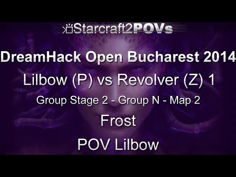SC2 HotS - DH Bucharest 2014 - Lilbow vs Revolver 1 - GS2 Group N - Map 2 - Frost - Lilbow