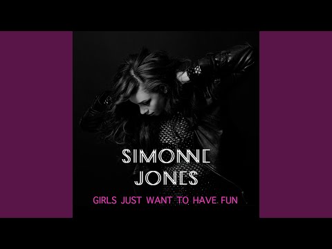 Girls Just Want to Have Fun