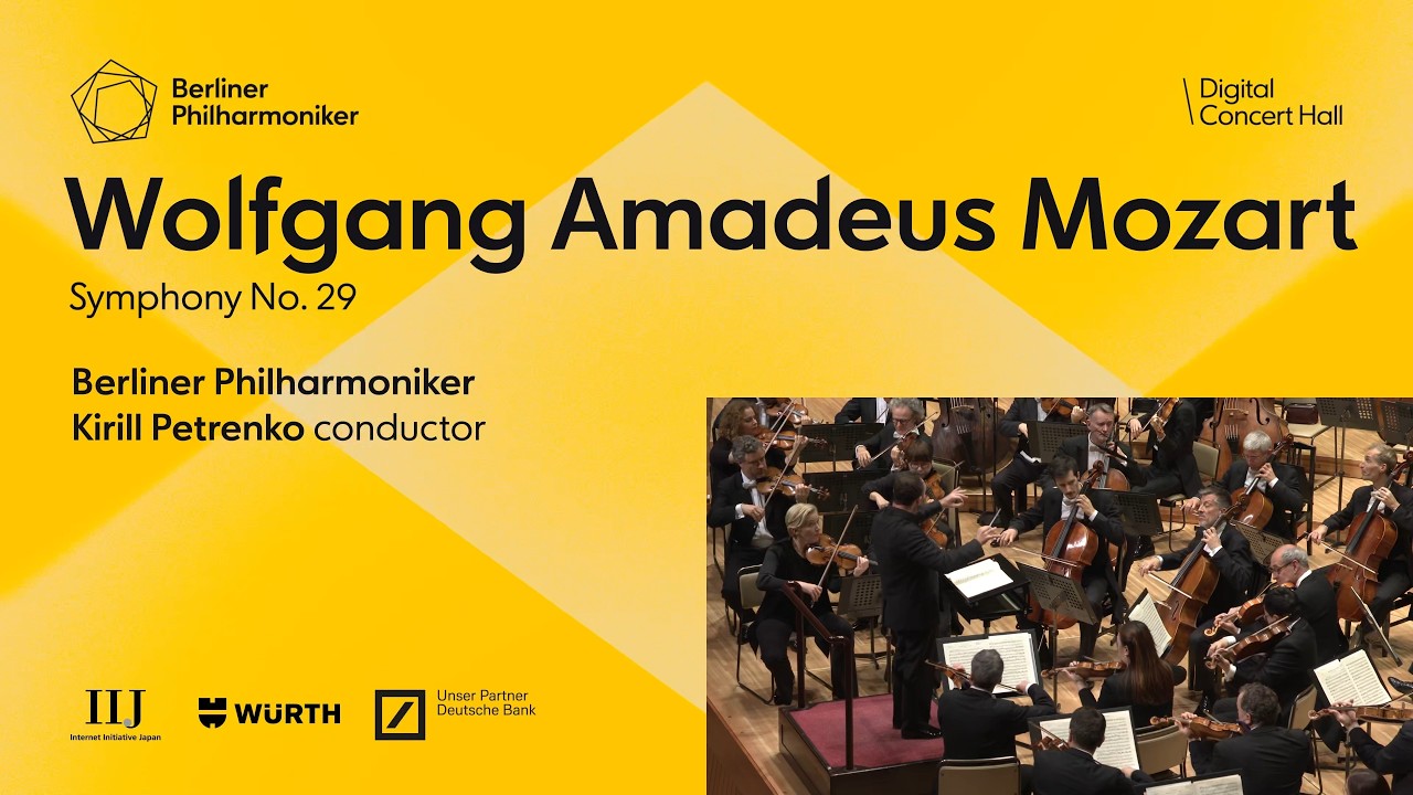 Mozart: Symphony No. 29 / Petrenko · Berliner Philharmoniker