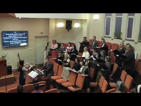 Corul Bisericii Baptiste „Biruința” Baia Mare - Mulțumim, o, Tatăl nostru - 17.03.2019