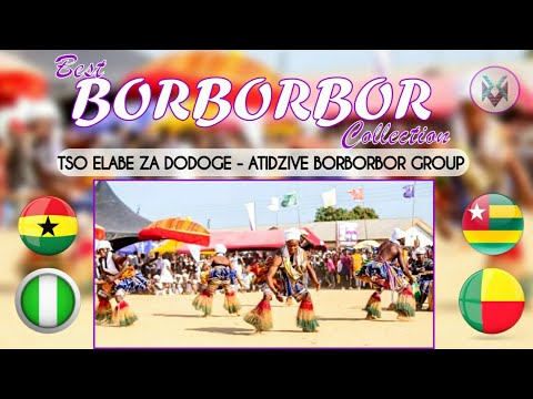 TSO ELABE ZA DODOGE - ATIDZIVE BORBORBOR GROUP