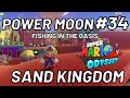 Super Mario Odyssey Power Moon 34 Fishing In The Oasis Sand Kingdom