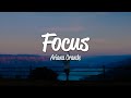 Ariana Grande - Focus (Lyrics)