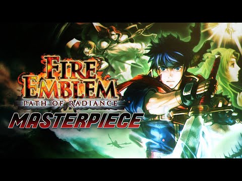 Fire Emblem Path of Radiance Is A Masterpiece - Full Retropsective