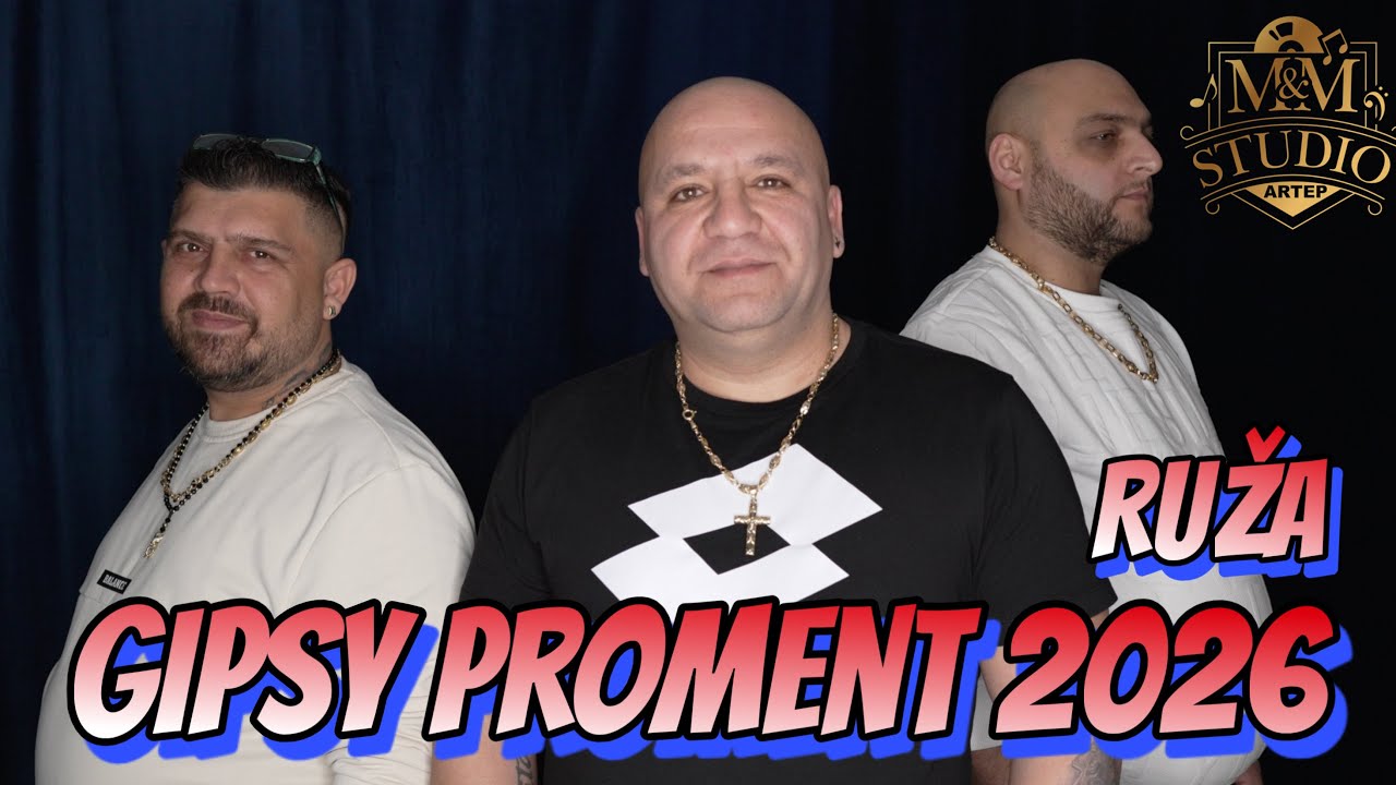 Gipsy Proment 2026 - RUŽA