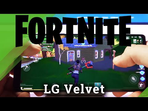 Fornite Gameplay on LG Velvet – Quality Checkup