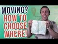 How To Decide What City & House To Live In If You’re Moving