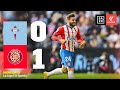 Basta un GOL di PORTU, continua la FAVOLA: Celta Vigo-Girona 0-1 | LaLiga | DAZN Highlights