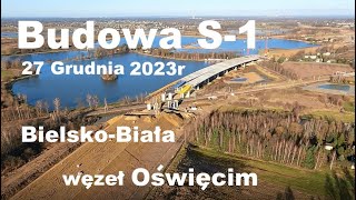 Budowa S-1 #12  Bielsko-Biała - Węzeł Oświęcim