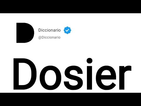 Dosier Significado En Español