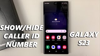 How To Show/Hide Caller ID Phone Number On Samsung Galaxy S23