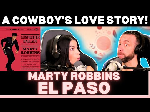 SO GOOD! STORYTELLING AT IT'S FINEST!  First Time Hearing Marty Robbins - El Paso Reaction!