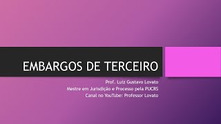 Embargos de Terceiro