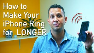 How to Make Your iPhone Ring for Longer