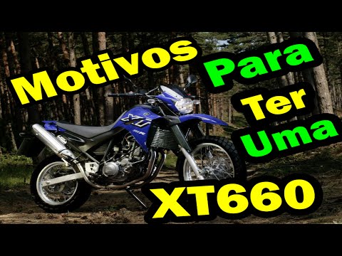 Reasons to have a XT 660
