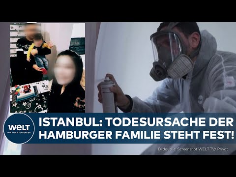 TODESDRAMA IN ISTANBUL: Hamburger Familie starb an Phosphin-Vergiftung
