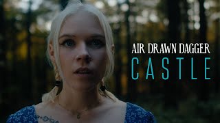 Download lagu Air Drawn Dagger - Castle mp3