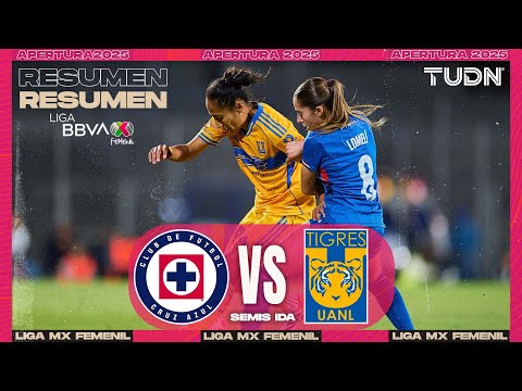 Resumen y goles | Cruz Azul vs Tigres | Liga MX Femenil - Semifinales Apertura 2025 | TUDN