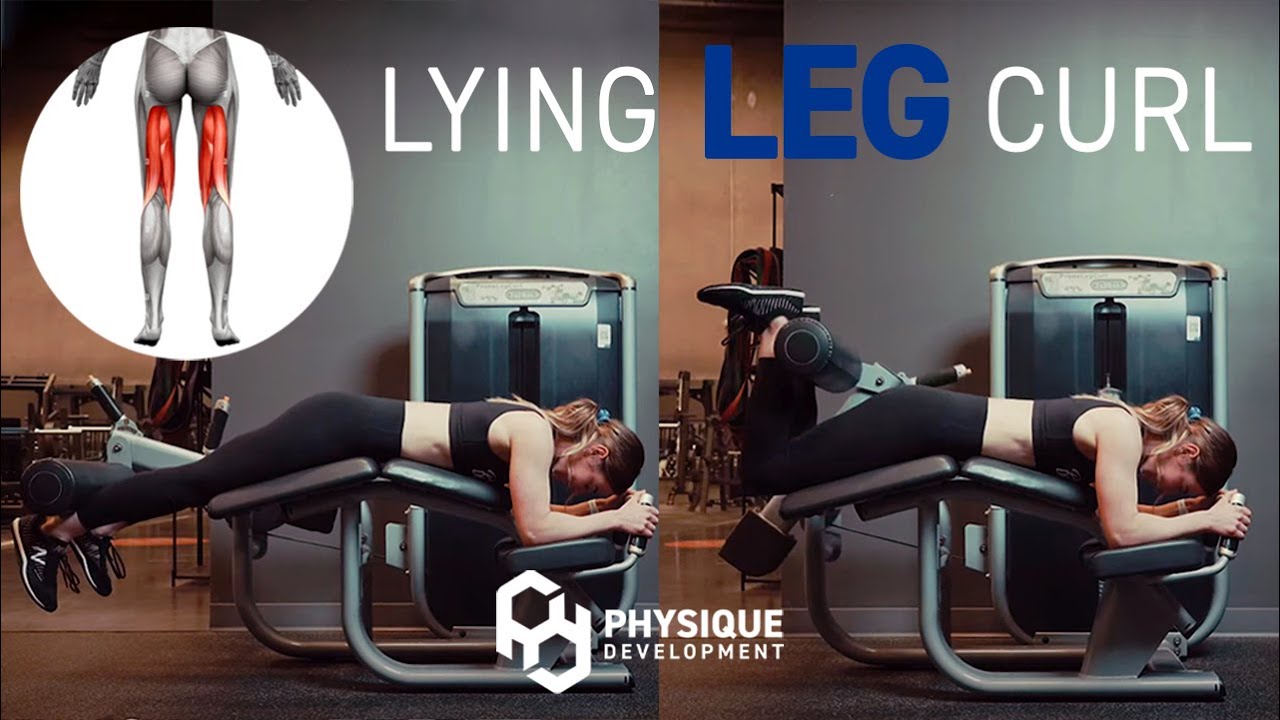 How to Lying Leg Curl | Proper Technique, Set Up, & Mistakes