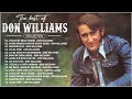 Don Williams Greatest Hits Full Album Country Songs Playlist 2023 Old Country Songs