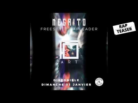 Negrito - Freestyle Rapleader