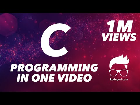 C PROGRAMMING FOR BEGINNERS - FULL COURSE - Theory + 101 Programs Video tutorials  - by kodegod