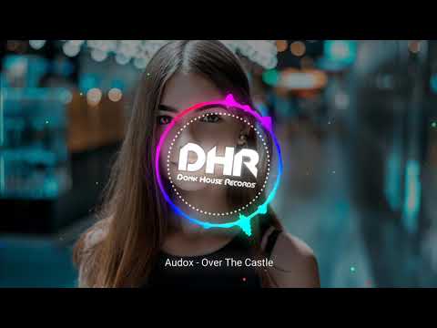Audox - Over the Castle - DHR