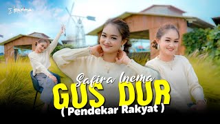 Download lagu Safira Inema - Gus Dur I Pendekar Rakyat Agomo ngayomi jagat royo... mp3