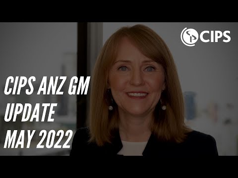 CIPS ANZ GM Update - May 2022