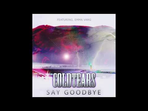 COLDTEARS - SAY GOODBYE (feat. EMMA VARG)