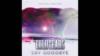 COLDTEARS - SAY GOODBYE (feat. EMMA VARG)