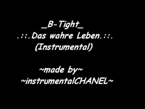 b-tight ft. automatikk - Das wahre Leben (instrumental)
