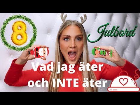 JULBORD - VAD ÄTER JAG OCH INTE? - VLOGGMAS DAG 8