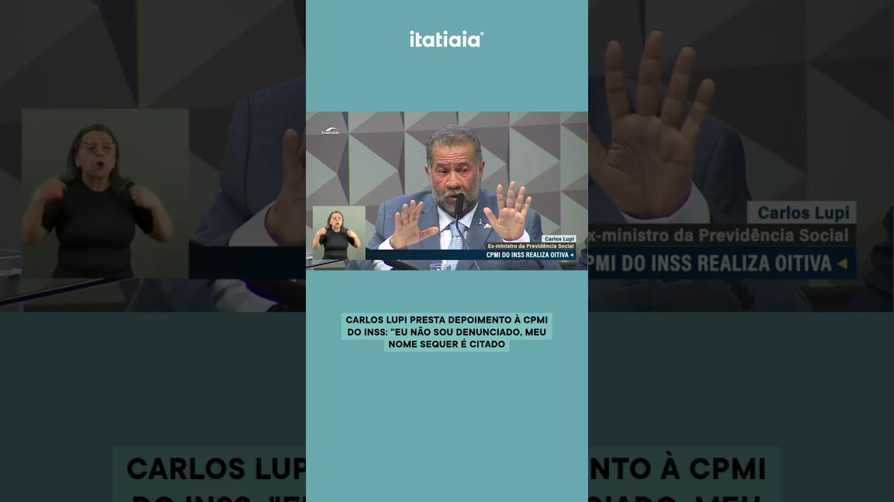 CARLOS LUPI PRESTA DEPOIMENTO À CPMI DO INSS: