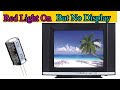 How To Repair A Crt Tv No Display Power Supply Ok But Tv Stand By Mode Red Light On But No Displ