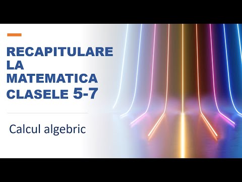 12 lectii de matematica - Lectia 6 - Calcul algebric - Operatii - Descompunerea in factori primi