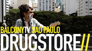 DRUGSTORE - SATURDAY SUNSET (BalconyTV)