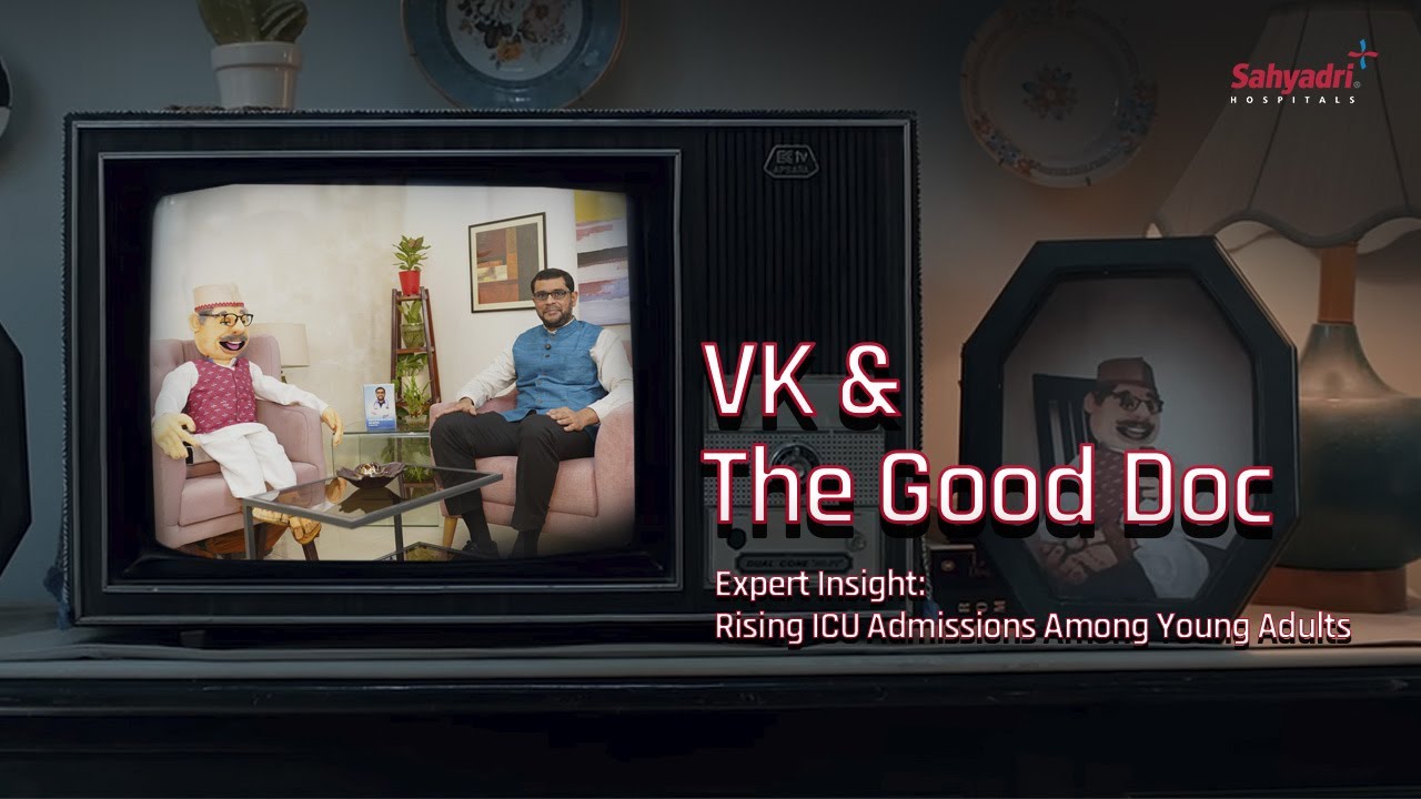 VK and The Good Doc by Sahyadri Hospital