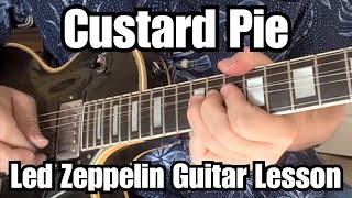CUSTARD PIE Guitar Lesson LED ZEPPELIN w/ Tab