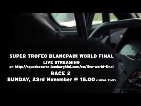 Lamborghini Blancpain Super Trofeo World Final 2014 - Teaser
