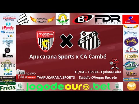 APUCARANA SPORTS  x CA CAMBÉ  -  CAMPEONATO PARANAENSE SUB-20