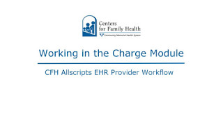 Working in the Charge Module of the Allscripts EHR