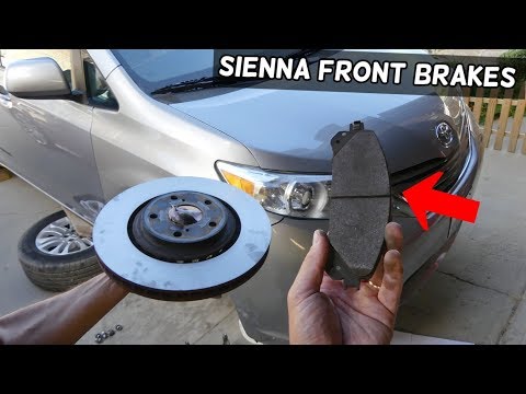 HOW TO REPLACE FRONT BRAKE PADS ON TOYOTA SIENNA