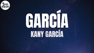 Kany García - García (Letra/Lyrics)