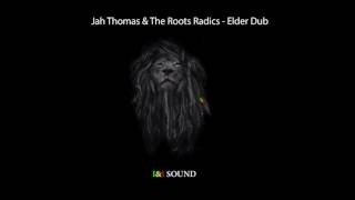 Jah Thomas & The Roots Radics Elder Dub