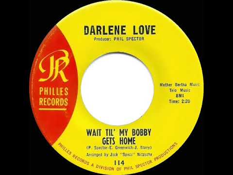 1963 HITS ARCHIVE: Wait Til’ My Bobby Gets Home - Darlene Love