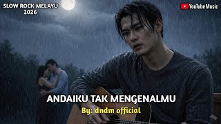 Download lagu ANDAIKU TAK MENGENALMU –Lagu Sedih Menyayat Hati /Lagu Pop Minang / Slow Rock Melayu Terbaru 2026 🎶 mp3