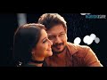 Saravanan Irukka Bayamaen Romantic WhatsApp Status Videos Download Link Description